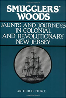 Smugglers' Woods: Jaunts and Journeys in Colonial and Revolutionary New Jersey 0813504449 Book Cover