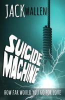 Suicide Machine 1986182983 Book Cover