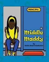 Middle Maddy 1478786000 Book Cover