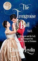 The Trengrouse Ball Volume 1 1923418912 Book Cover