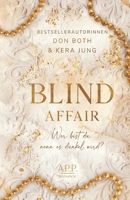 Blind Affair 3961158878 Book Cover