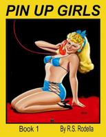 Pin-Up Girls Book 1 Coloring Book 1546834303 Book Cover