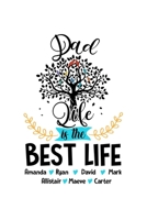 Dad life is the best life Journal Notebook: 120 Pages 6X9 Inch 1650215118 Book Cover