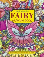 Ralph Masiello's Fairy Drawing Book 1570915407 Book Cover