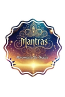 Mantras (Italian Edition) B0DTG5CL84 Book Cover