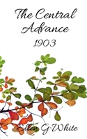 The Central Advance (1903) 1638323895 Book Cover