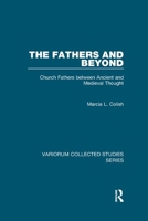 The Fathers and Beyond (Variorum Collected Studies Series) 1138382388 Book Cover