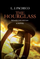 The Hourglass: Between Time and Love B0CD12R9HF Book Cover