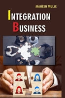 Integration Business B0FN4VHJBM Book Cover