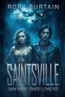 Saintsville: An Undercurrent Novel B0FNMYFXC5 Book Cover