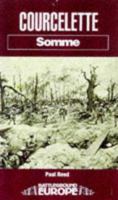 COURCELETTE: SOMME (Battleground Europe. Somme) 0850525926 Book Cover