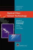 Optical Fiber Sensor Technology: Devices and Technology 0412782901 Book Cover