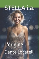 STELLA: L'origine B0C87K9567 Book Cover