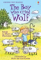 The Boy Who Cried Wolf: Level Three (Usborne First Reading) 0746093144 Book Cover