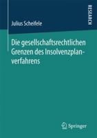 Die Gesellschaftsrechtlichen Grenzen Des Insolvenzplanverfahrens 3658190701 Book Cover