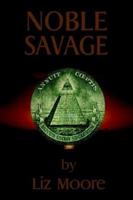 Noble Savage 193204745X Book Cover