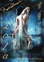Lola – The flame of the mire 1470938650 Book Cover
