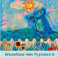 Bekenntnisse eines Psychosaurus 3750429421 Book Cover