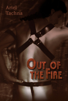 Out of the Fire 161581213X Book Cover