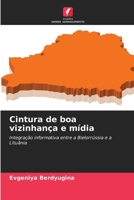 Cintura de boa vizinhança e mídia (Portuguese Edition) 6207826760 Book Cover