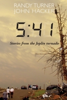 5: 41: Stories from the Joplin Tornado 0615516114 Book Cover