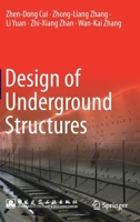 Design of Underground Structures 9811377340 Book Cover