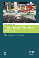 Transnational Migration and Asia: The Question of Return 9089646582 Book Cover