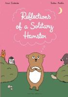 Daydreams of a Solitary Hamster 1592700934 Book Cover