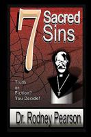 7 Sacred Sins 0980120837 Book Cover