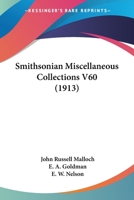 Smithsonian Miscellaneous Collections V60 1120942691 Book Cover