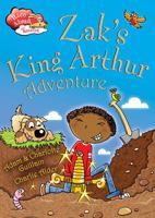 Zak's King Arthur Adventure 0778713989 Book Cover