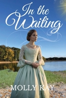 In the Waiting 195749736X Book Cover