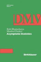 Asymptotic Statistics (Oberwolfach Seminars) 3034899645 Book Cover