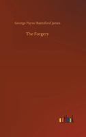 The Forgery 1530950015 Book Cover