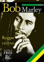 Bob Marley: Reggae Legend 1906969345 Book Cover