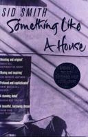 Something Like a House 0330480871 Book Cover