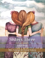 Sisters Three 1523816120 Book Cover