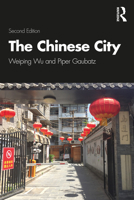 The Chinese City 1138327751 Book Cover