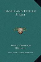 Gloria and Treeless Street 9356013217 Book Cover