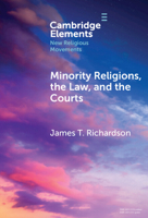 Minority Religions, the Law, and the Courts: Cases and Consequences 1009617230 Book Cover