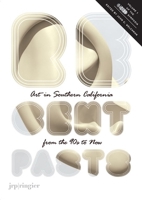 Recent Pasts: Art In Southern California From The 1990S To Now (Soccas Symposia) 3905701200 Book Cover