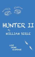 Hunter II 1467988375 Book Cover