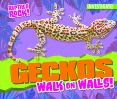 Geckos Walk on Walls 1978518161 Book Cover