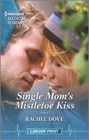 Single Mom's Mistletoe Kiss 1335737510 Book Cover