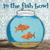 In the Fishbowl 1535371056 Book Cover