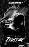 Trust me (German Edition) 3384618947 Book Cover