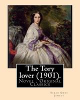 The Tory Lover 1513279890 Book Cover
