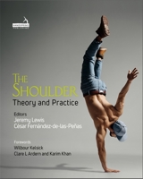 The Shoulder: Theory and Practice 1913426173 Book Cover