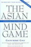 The Asian Mind Game 1876066040 Book Cover