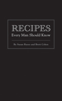 Recipes Every Man Should Know (Pocket Companions) 1594744742 Book Cover